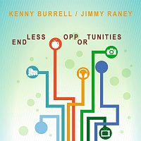 Kenny Burrell – Endless Opportunities