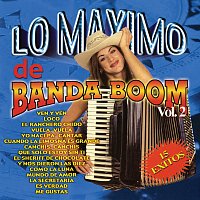 Banda Boom – Lo Maximo De Banda Boom, Vol. 2
