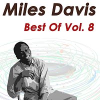 Miles Davis – Best Of Vol. 8