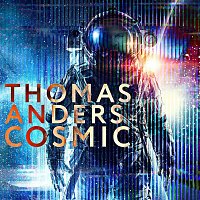 Thomas Anders – Cosmic
