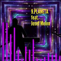 9.Planeta – Krásná a chytrá feat. Josef Melen (Remix)