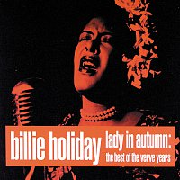 Billie Holiday – Lady In Autumn: The Best Of The Verve Years