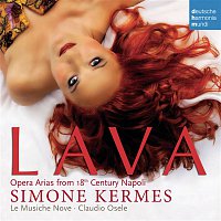 Simone Kermes – Lava - Opera Arias From 18th Century Naples