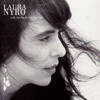 Laura Nyro – walk the dog & light the light