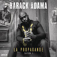 Barack Adama – La propagande (saison 1)