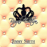 Jimmy Smith – Royal Edition