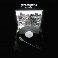 Přední strana obalu CD Jazz In Paris Remixed