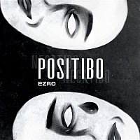 Ezro – Positibo