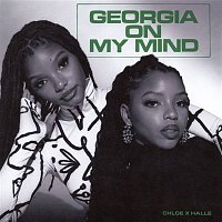 Chloe x Halle – Georgia on My Mind