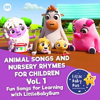 Little Baby Bum Nursery Rhyme Friends – Animal Songs and Nursery Rhymes for Children, Vol. 1 - Fun Songs for Learning with LittleBabyBum