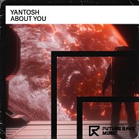 Yantosh – About You
