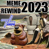 Kingpvz – Meme Rewind 2023