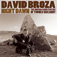 David Broza – Night Dawn: The Unpublished Poetry of Townes Van Zandt