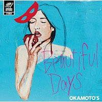 Okamoto's – Beautiful Days TV Size