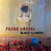 Frode Vassel – Black Flowers