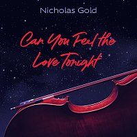 Nicholas Gold – Can You Feel The Love Tonight