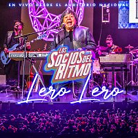 Los Socios Del Ritmo – Lero Lero [En Vivo Desde El Auditorio Nacional]