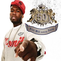 50 Cent – Still Will