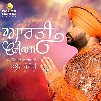 Daler Mehndi – Aarti