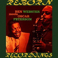 Ben Webster Meets Oscar Peterson (HD Remastered)