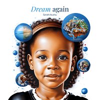 Sarah Ikumu, Hamilton Hardin – Dream Again
