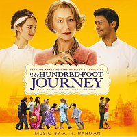 A. R. Rahman – The Hundred-Foot Journey [Original Motion Picture Soundtrack]