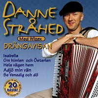 Danne Strahed, Wizex – Drangavisan