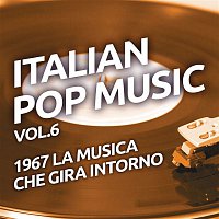 Přední strana obalu CD 1967 La musica che gira intorno - Italian pop music, Vol. 6