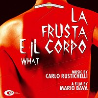 Carlo Rustichelli – La Frusta E Il Corpo