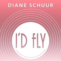 Diane Schuur – I'd Fly
