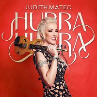 Judith Mateo – Hurra Hurra