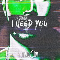 TiMO ODV – I Need You [TiMO’s Dark Room Remix]
