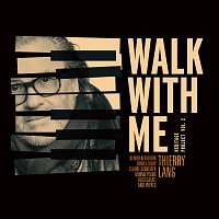 Thierry Lang – Walk With Me (Heritage Project Vol. 2)