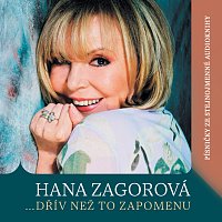 Hana Zagorová – …dřív než to zapomenu (Písničky ze stejnojmenné audioknihy)