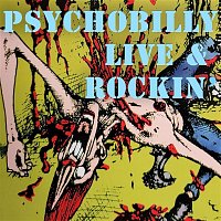 Various  Artists – Psychobilly Live & Rockin'