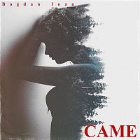 Bogdan Ioan – Came