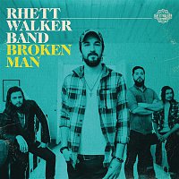 Rhett Walker Band – Broken Man