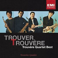 Trouvere Quartet – Trouver Trouvere [Trouvere Quartet Best]