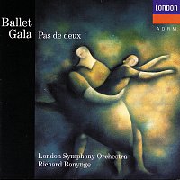 London Symphony Orchestra, Richard Bonynge – Ballet Gala - Pas de Deux