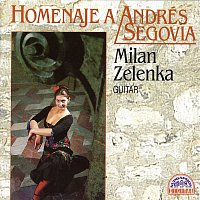 Milan Zelenka – Pocta Segoviovi