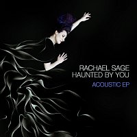 Rachael Sage – Haunted By You [Acoustic]