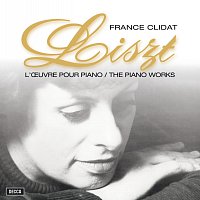 France Clidat – Liszt : Oeuvres Pour Piano