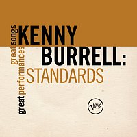 Kenny Burrell – Standards (Great Songs/Great Performances)