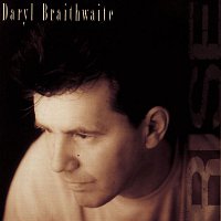Daryl Braithwaite – Rise