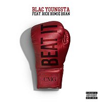 Blac Youngsta, Rich Homie Quan – Beat It