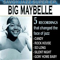Big Maybelle – Savoy Jazz Super EP: Big Maybelle