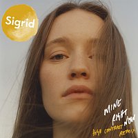 Sigrid – Mine Right Now [High Contrast Remix]