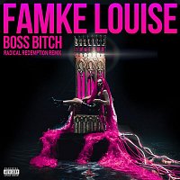Famke Louise – BOSS BITCH (Radical Redemption Remix)