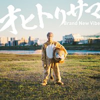 Brand New Vibe – Ohitorisama