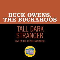 Buck Owens, The Buckaroos – Tall Dark Stranger [Live On The Ed Sullivan Show, March 29, 1970]
